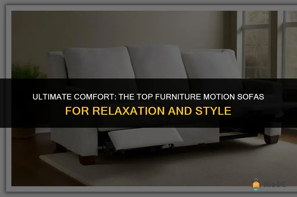 best furniture motion sofa