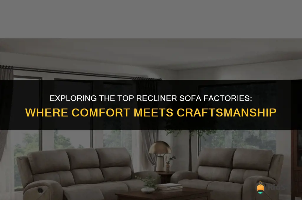 best furniture recliner sofa factories