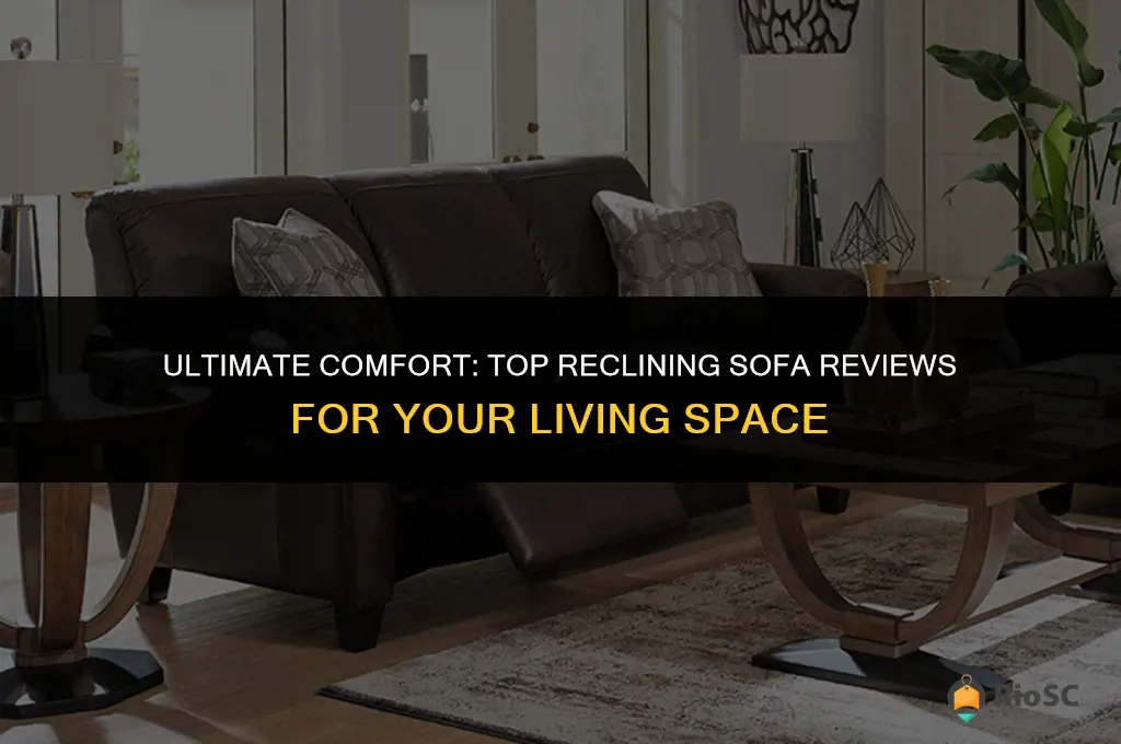 best furniture reclining sofa reviews