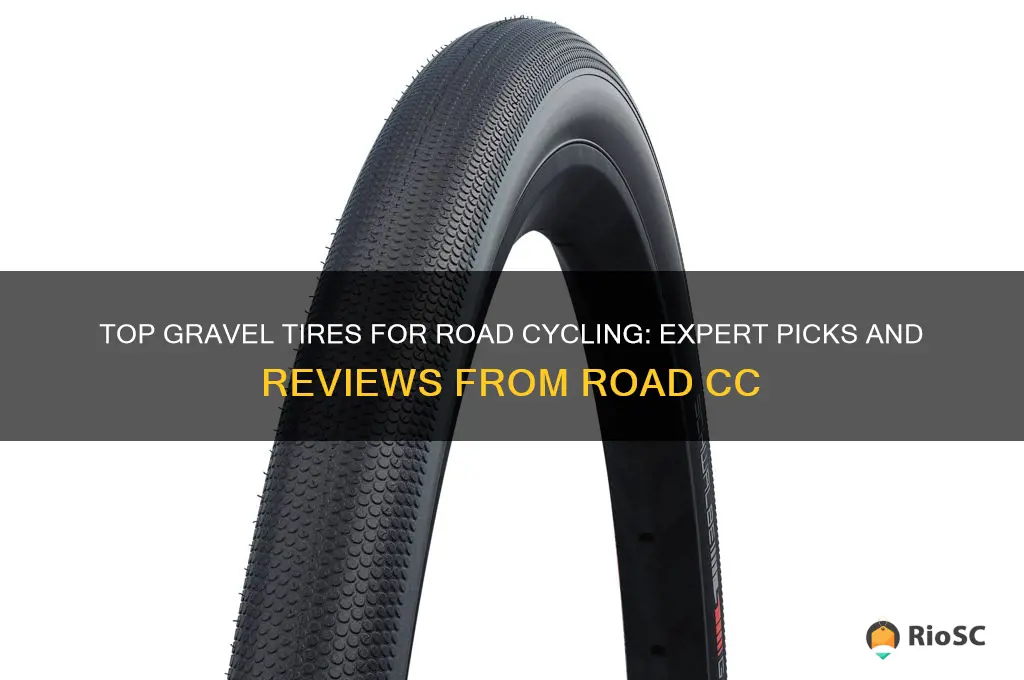 best gravel tires road cc