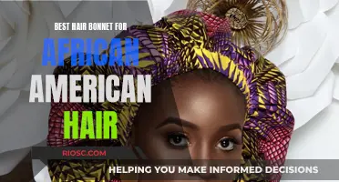 The Ultimate Hair Bonnet for African American Hair: A Guide to Choosing the Perfect One