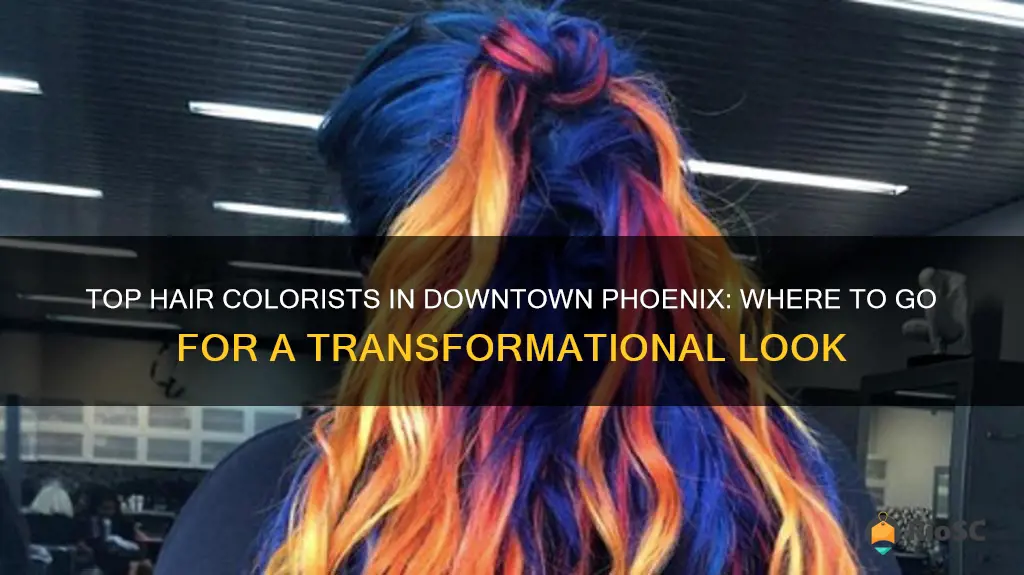 best hair colorist in downtown phoenix