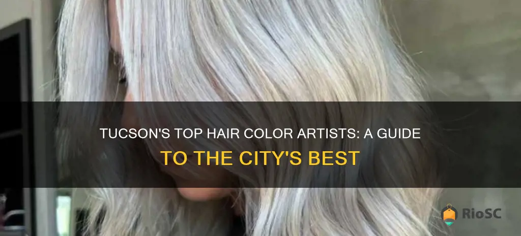 best hair colorist in tucson