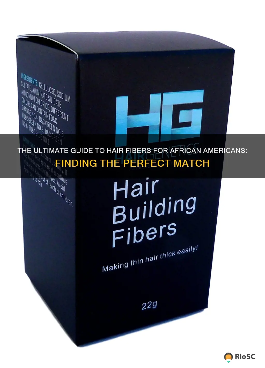 best hair fibers for african american