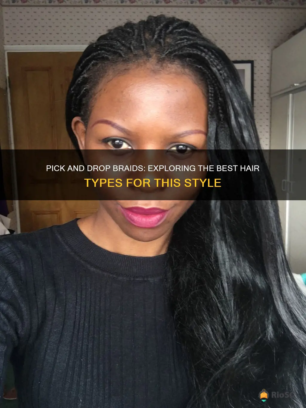 best hair for pick and drop braids