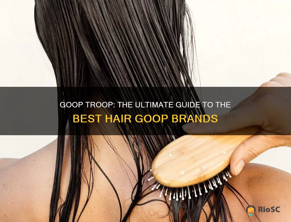 best hair goop brands