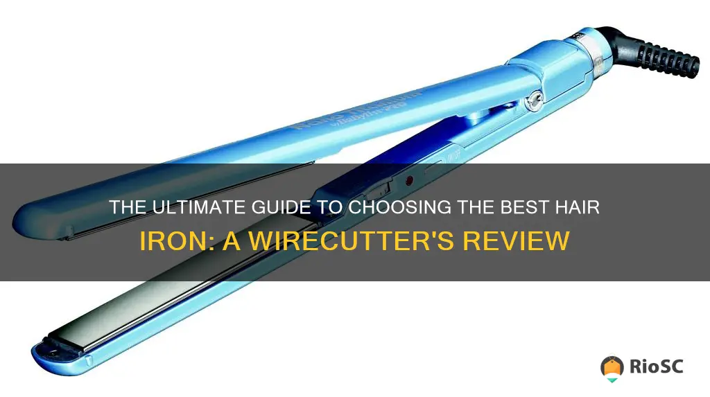 best hair iron wirecutter