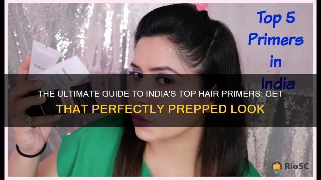 best hair primer in india