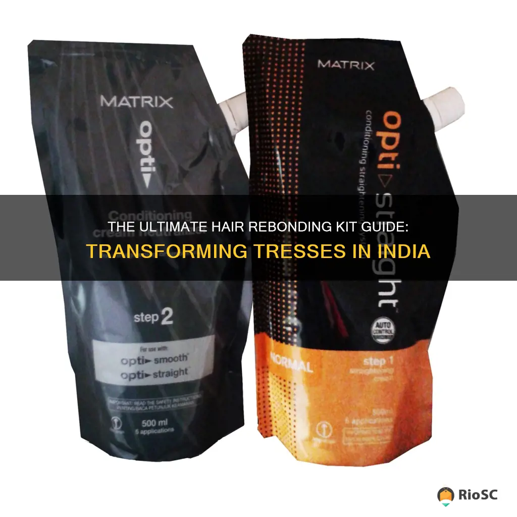 best hair rebonding kit in india