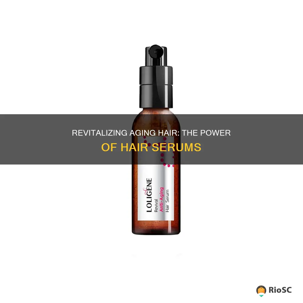 best hair serum for aging hair