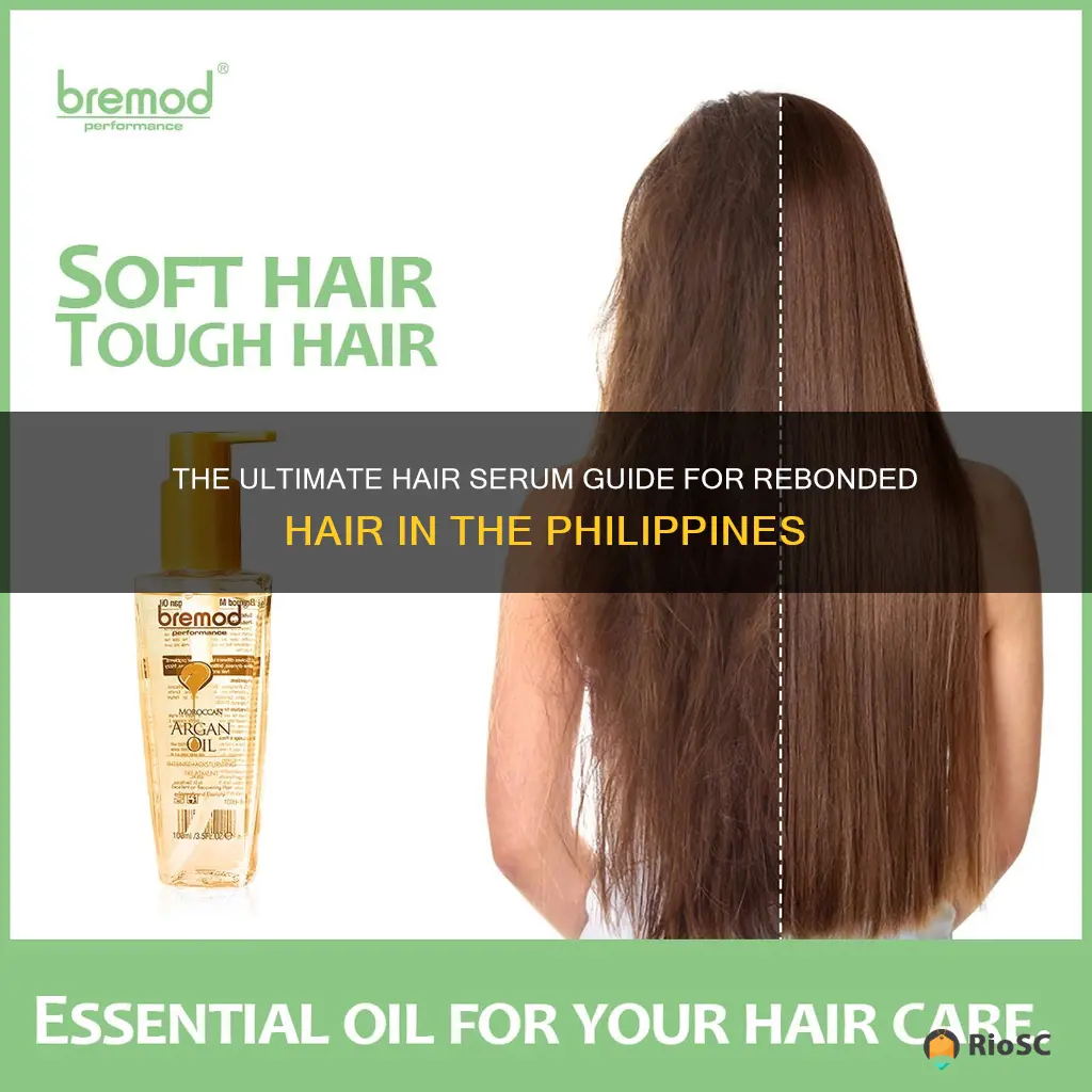 best hair serum for rebonded hair philippines