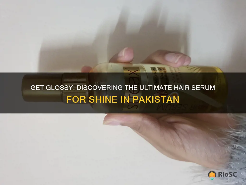 best hair serum for shine in pakistan