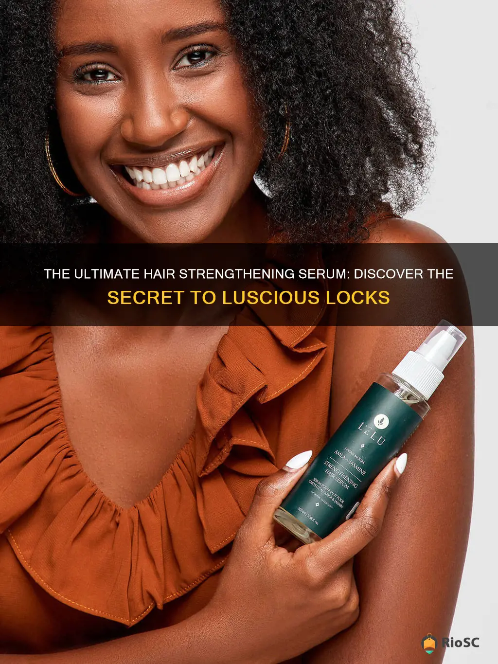 best hair serum for strengthening