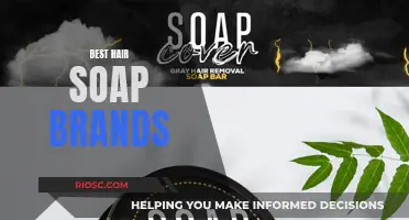 Unveiling the Top Hair Soap Brands: Discovering the Ultimate Cleanse