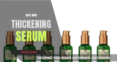 Thickening Treatments: Discovering the Ultimate Hair Serum