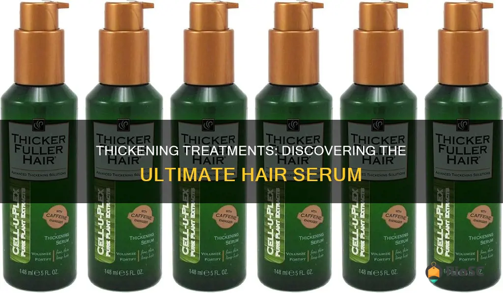 best hair thickening serum