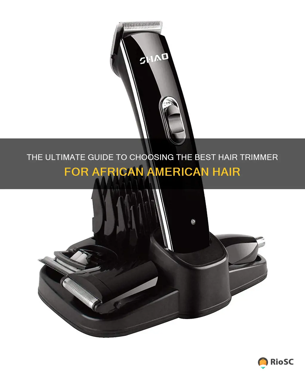 best hair trimmer african american