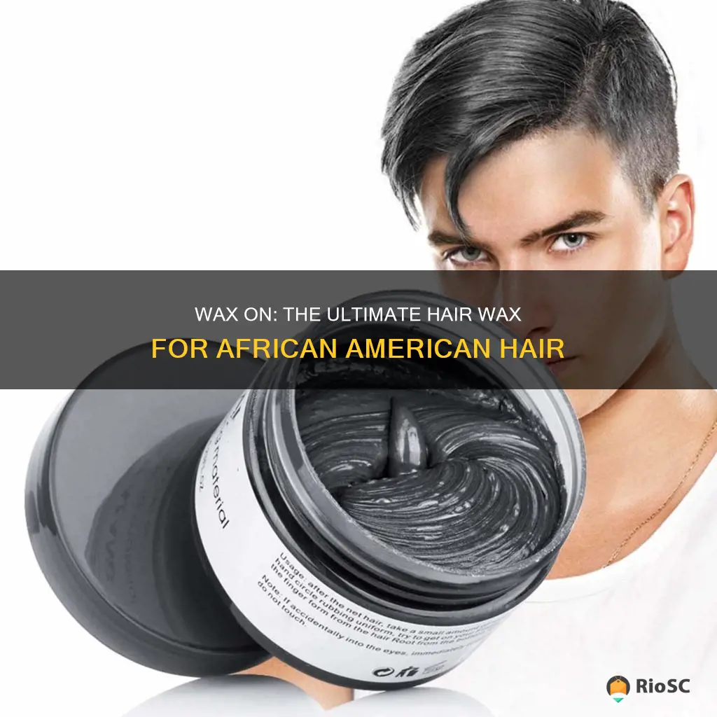 best hair wax for african american hair