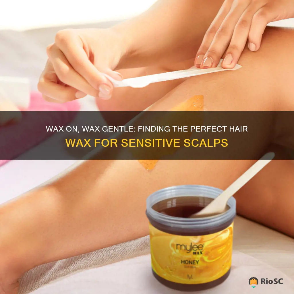 best hair wax for sensitive scalp