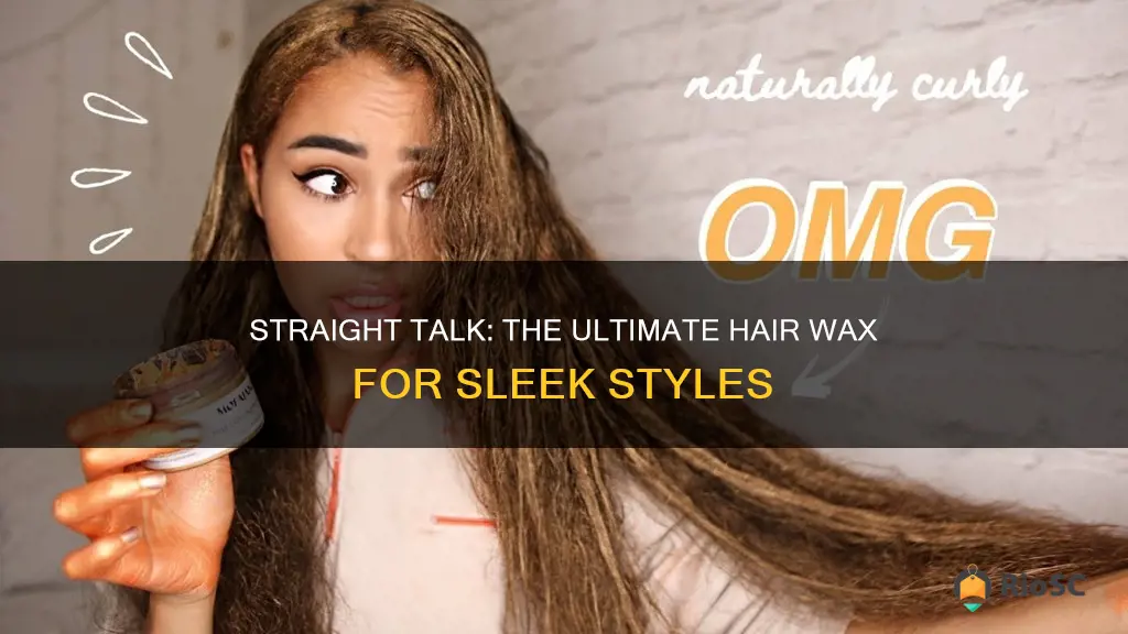 best hair wax for straight hair