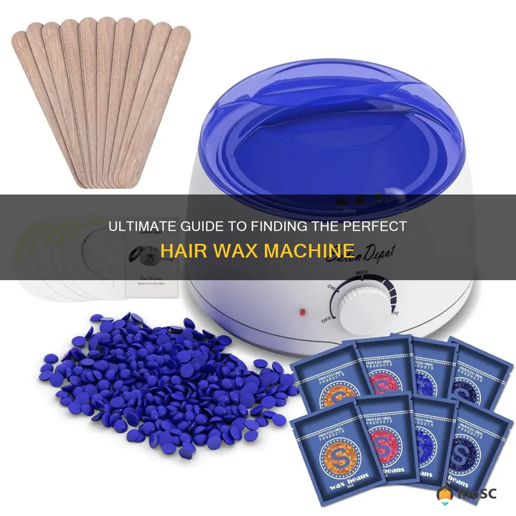 best hair wax machine