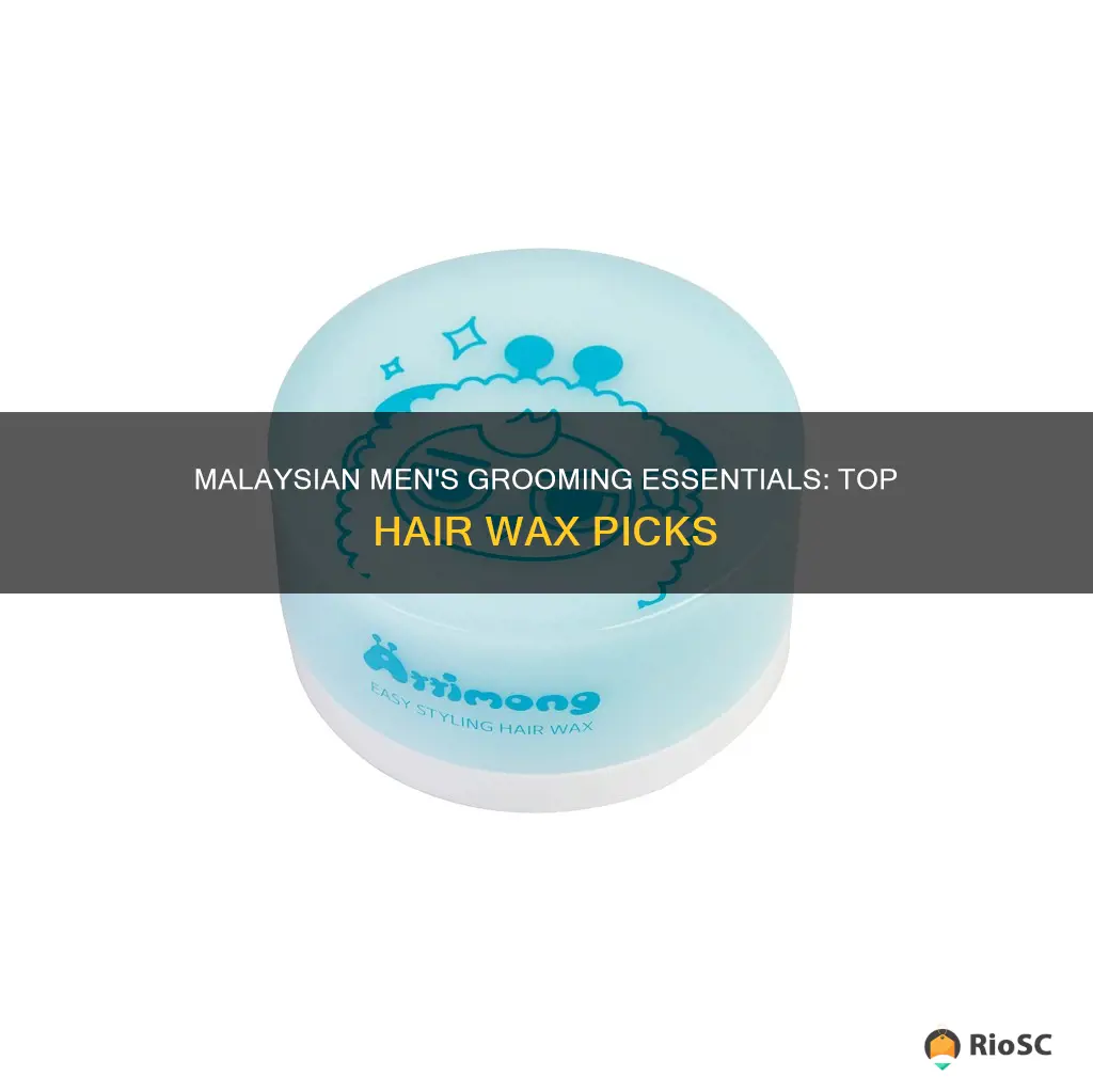 best hair wax malaysia