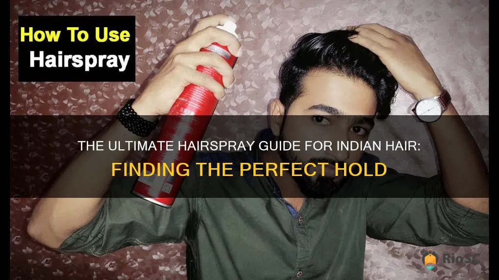 best hairspray for indian hair