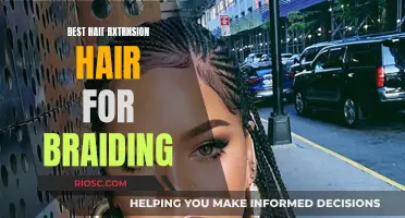 The Ultimate Guide to Hair Braiding: Discover the Best Hair Extensions for Stunning Braids