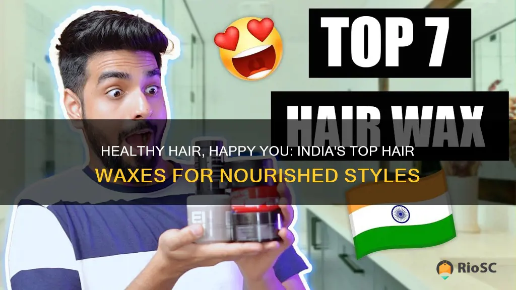 best healthy hair wax india