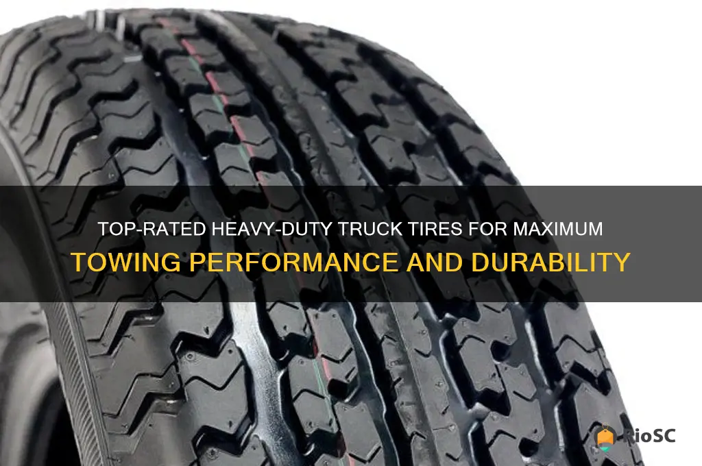 best heavy-duty truck tires for towing