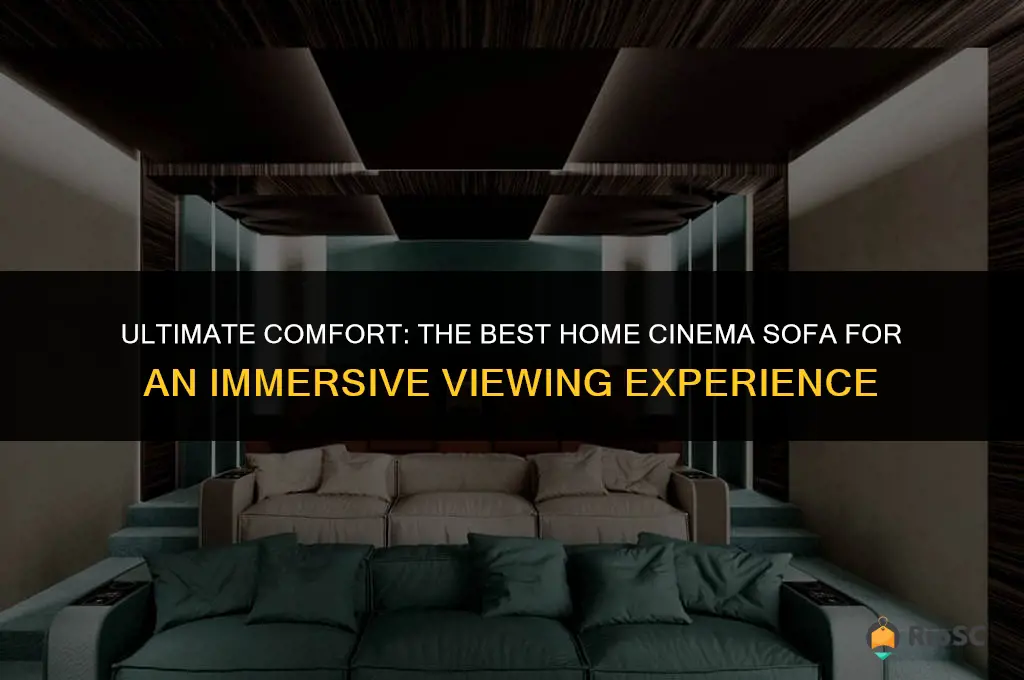 best home cinema sofa