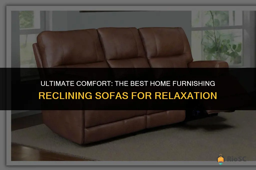 best home furnishing reclining sofa