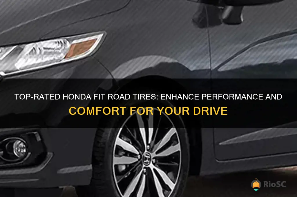 best honda fit road tires