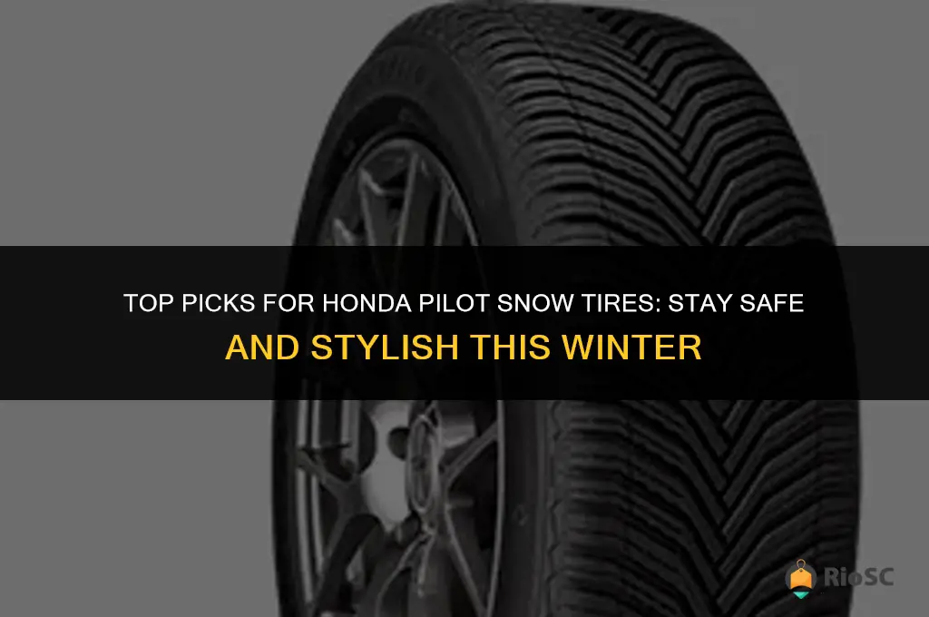 best honda pilot snow tires