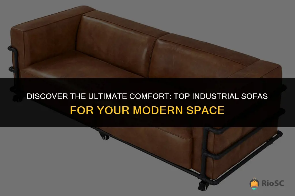 best industrial sofa