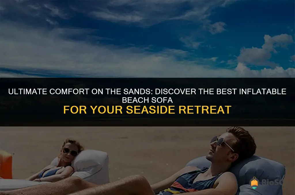 best inflatable beach sofa