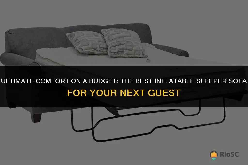 best inflatable sleeper sofa