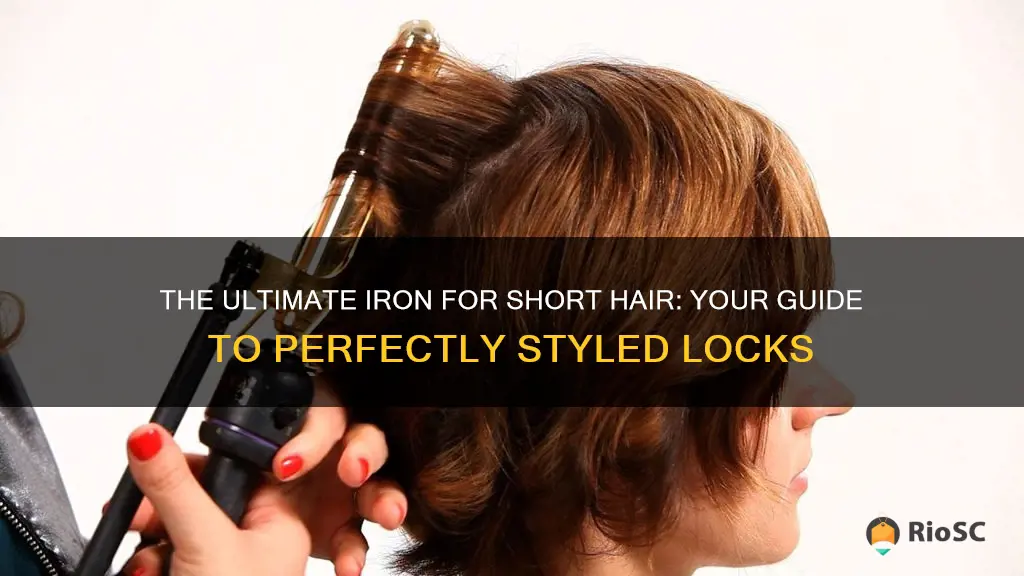 best iron for shoort hair