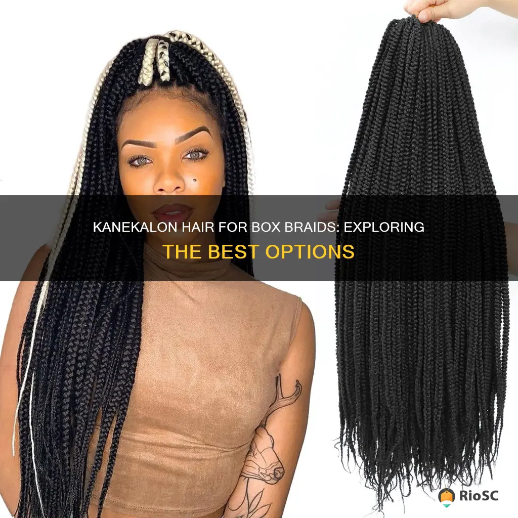 best kanekalon hair for box braids