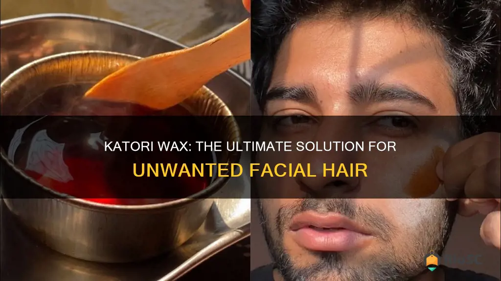 best katori wax for facial hair