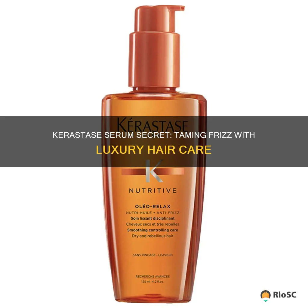 best kerastase serum for frizzy hair