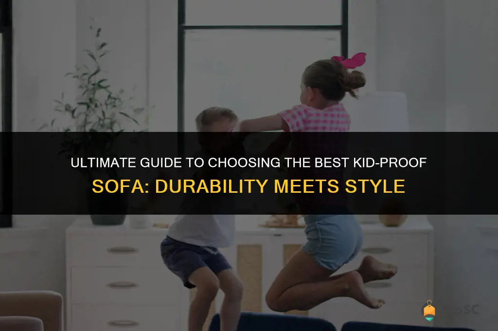 best kid proof sofa