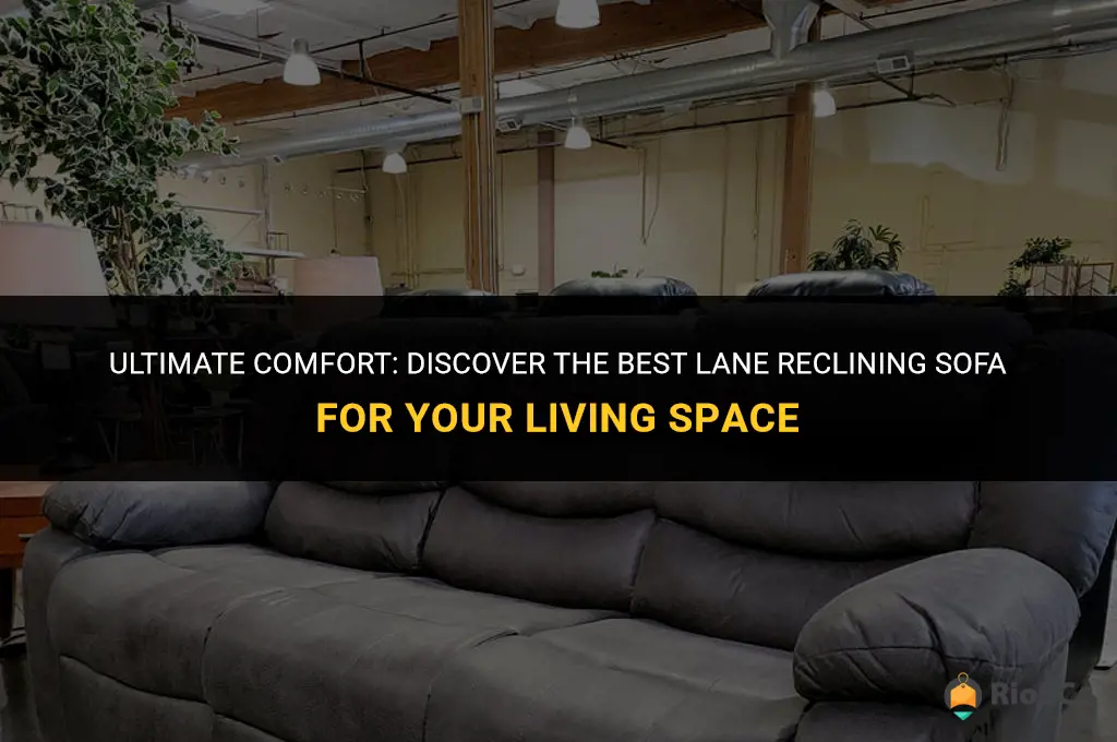 best lane reclining sofa