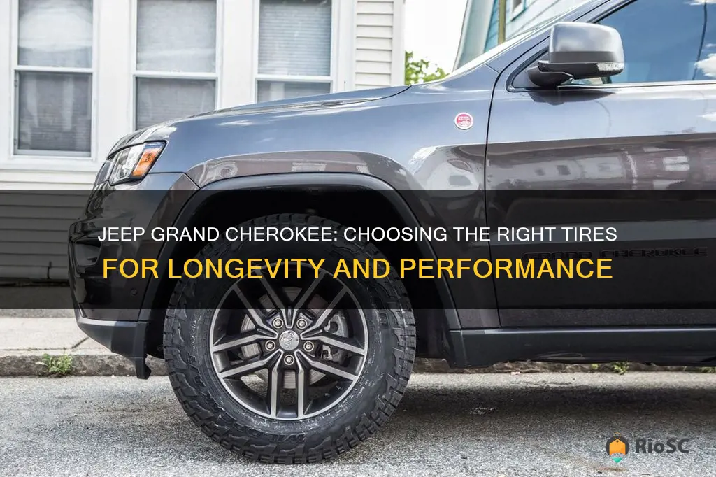 best lasting tires for jeep grand cherokee