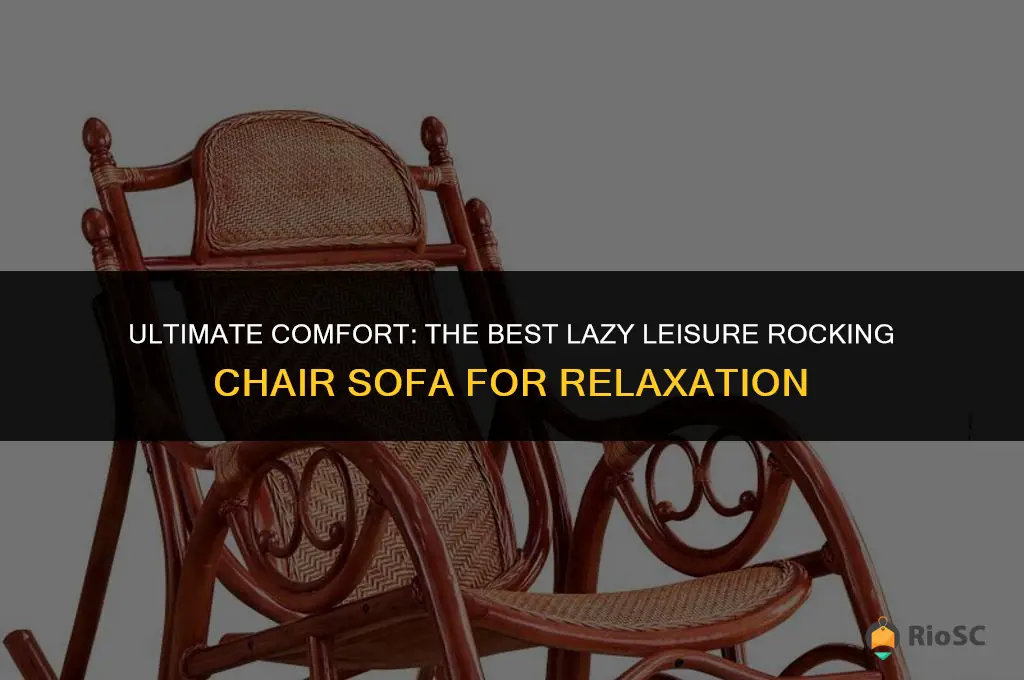 best lazy leisure rocking chair sofa
