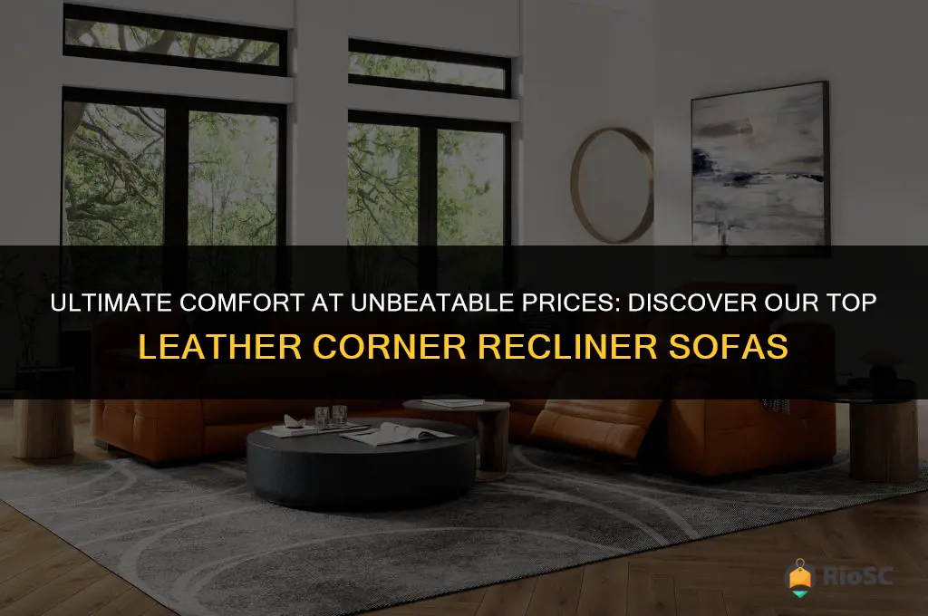 best leather corner recliner sofa pricelist