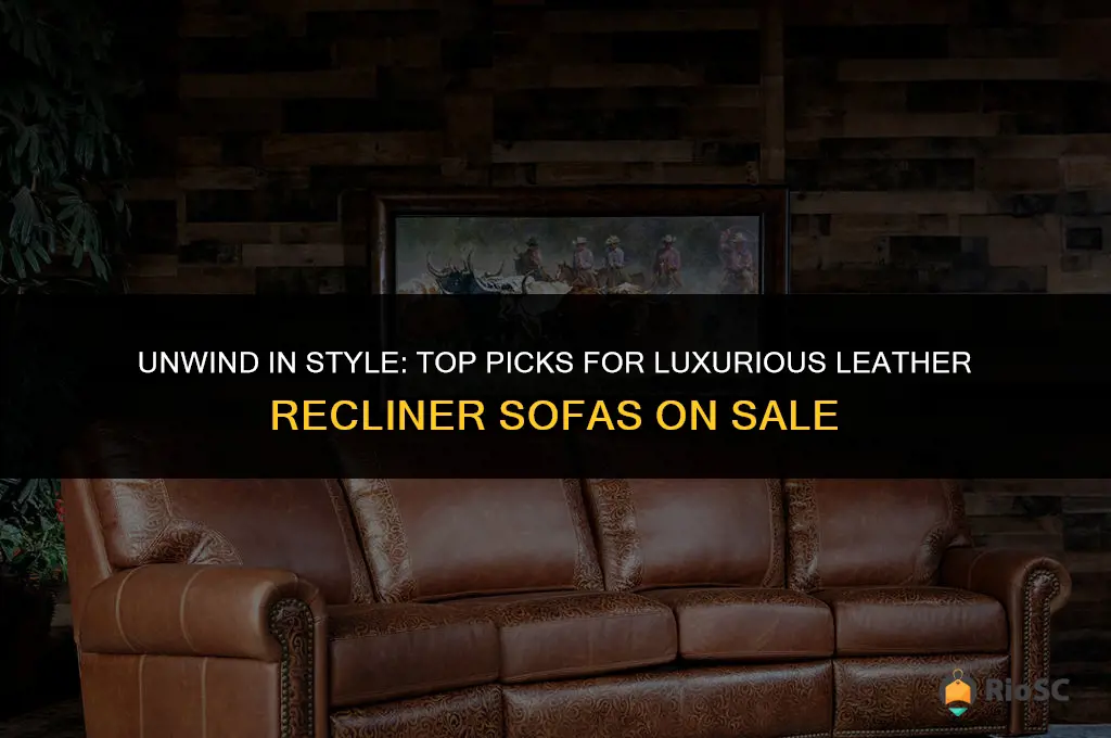 best leather recliner sofa deals