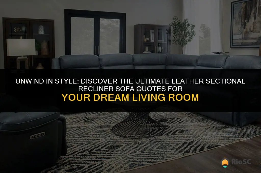 best leather sectional recliner sofa quotes