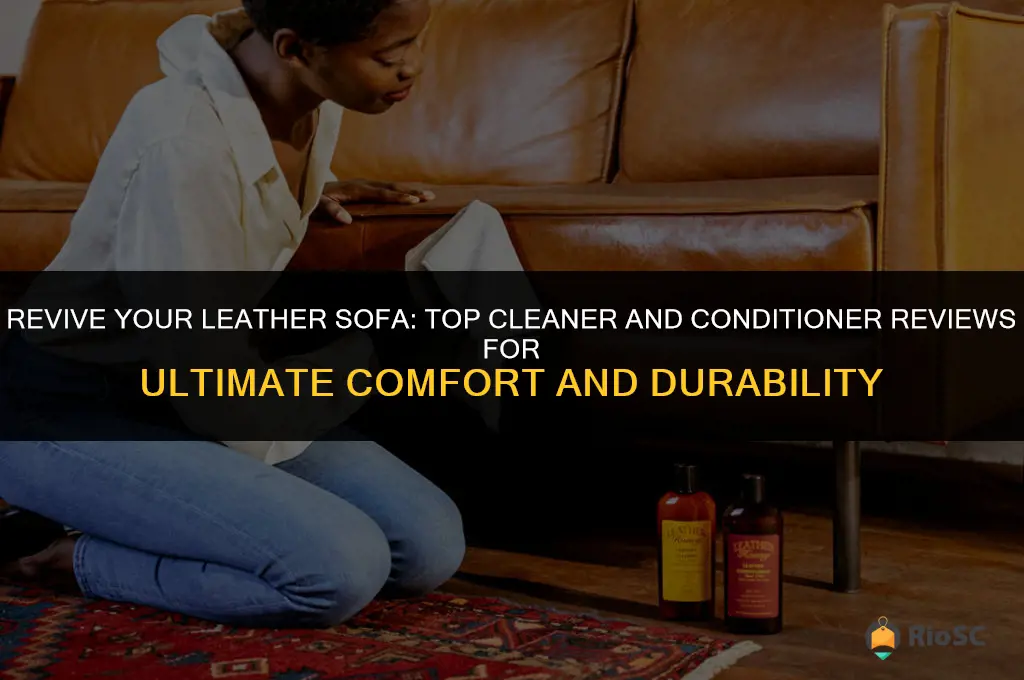 best leather sofa cleaner and conditioner reviews