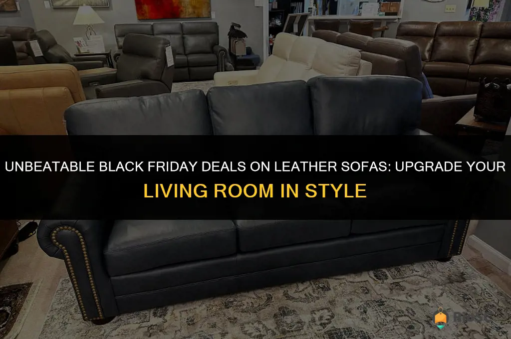 best leather sofa deals for black friday